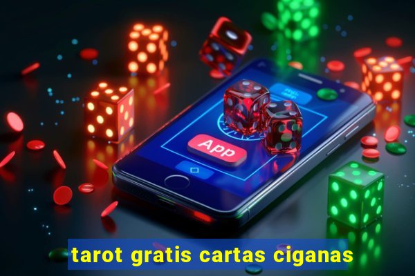 tarot gratis cartas ciganas