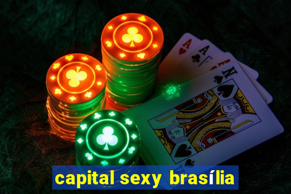 capital sexy brasília