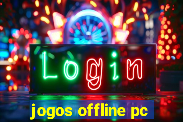 jogos offline pc