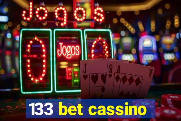 133 bet cassino