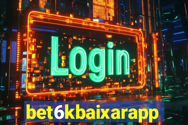 bet6kbaixarapp