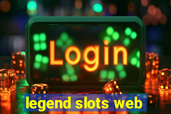 legend slots web