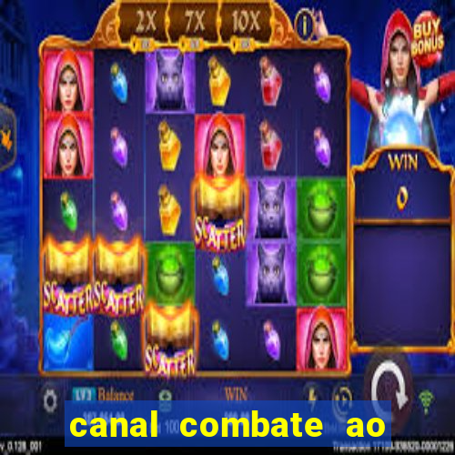 canal combate ao vivo online, multicanais