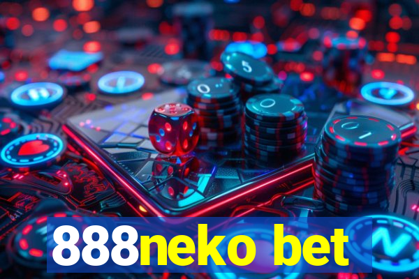 888neko bet