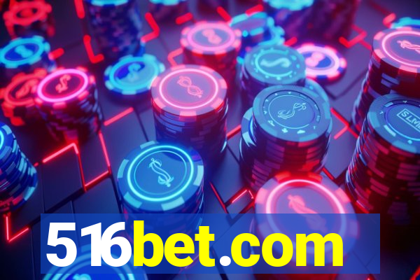 516bet.com