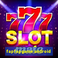 fapfapgame android