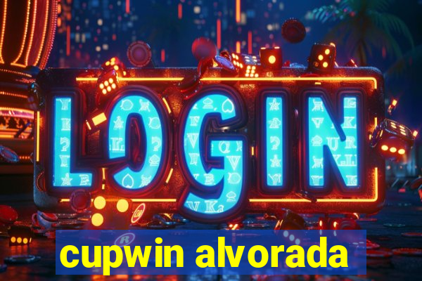 cupwin alvorada