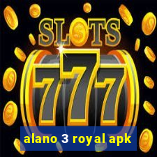 alano 3 royal apk