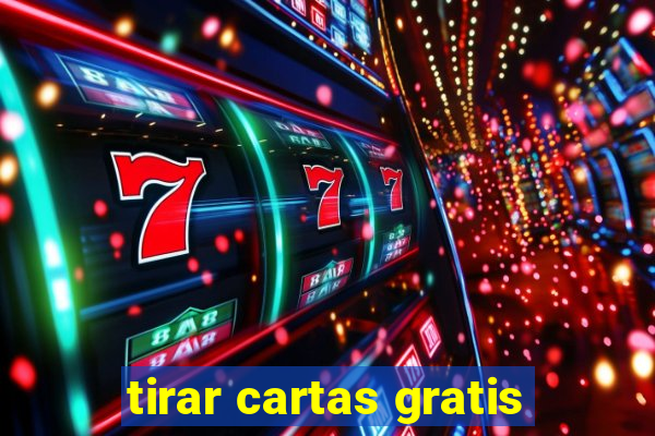 tirar cartas gratis