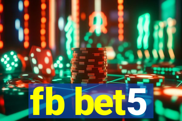 fb bet5