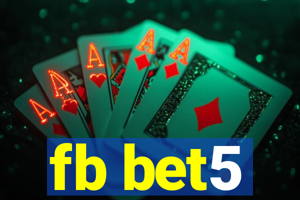 fb bet5