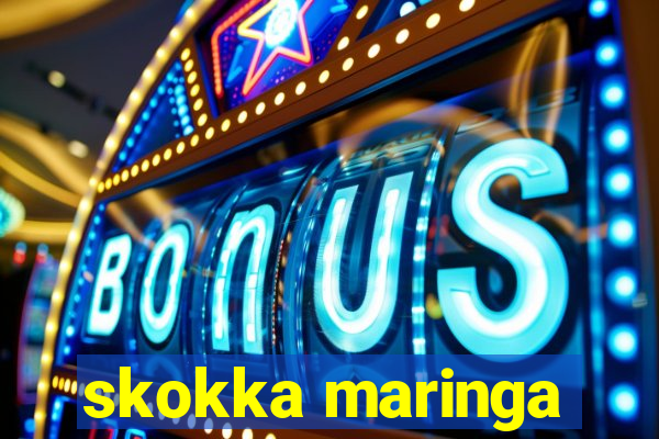 skokka maringa