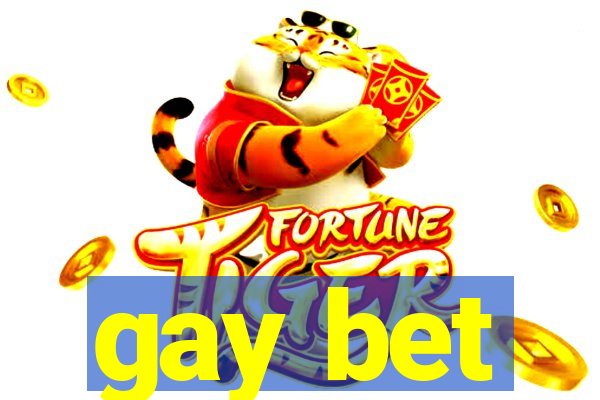 gay bet