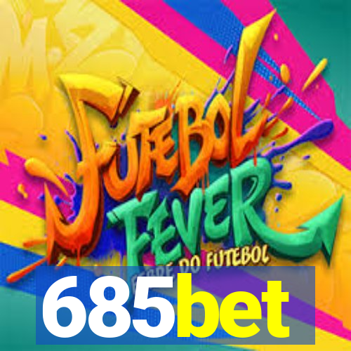 685bet