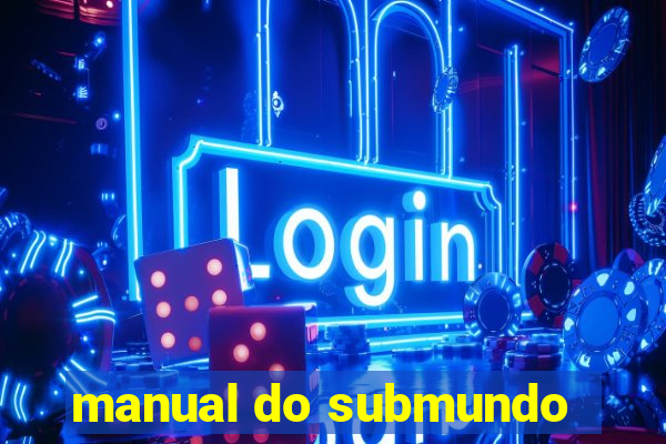 manual do submundo