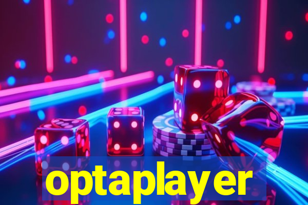 optaplayer