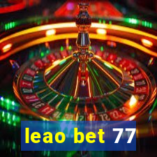 leao bet 77