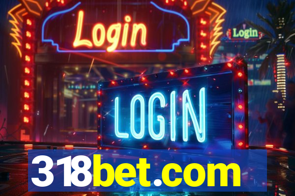 318bet.com