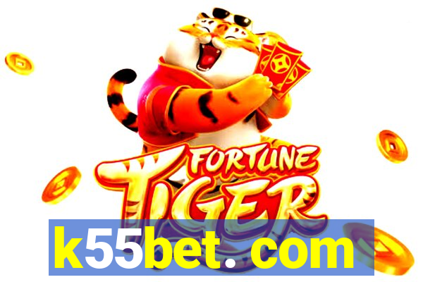 k55bet. com