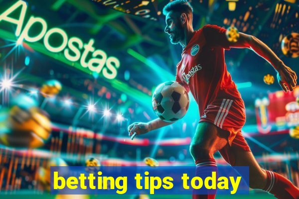 betting tips today