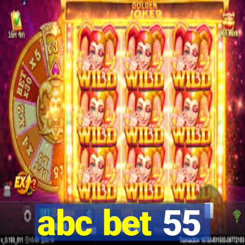 abc bet 55