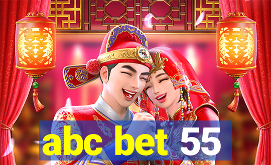 abc bet 55