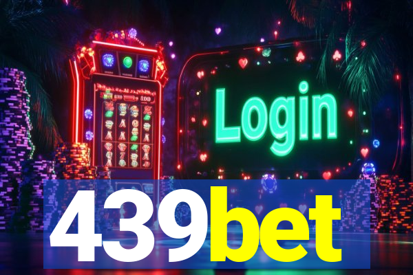 439bet