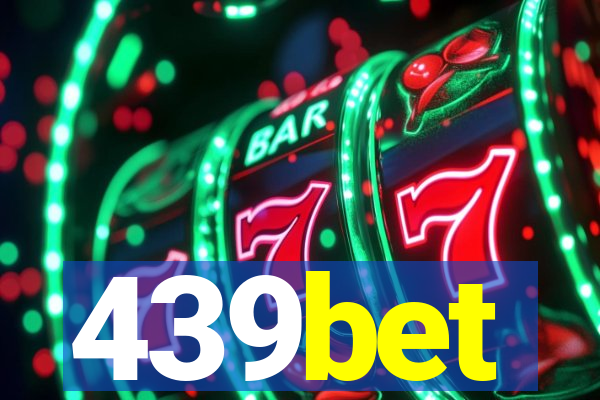 439bet