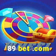 89 bet .com