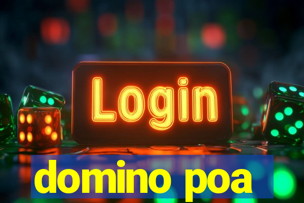 domino poa