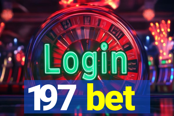 197 bet