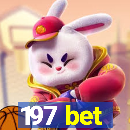 197 bet