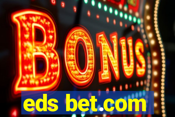 eds bet.com