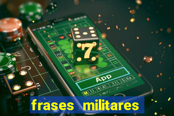 frases militares para status