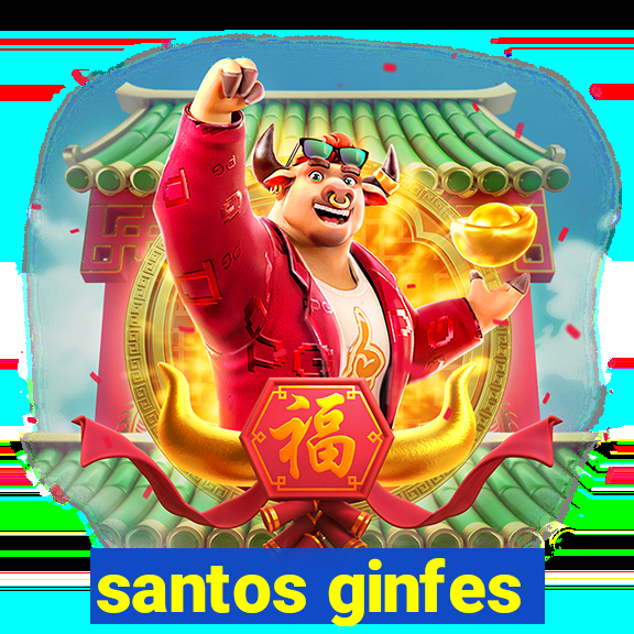 santos ginfes