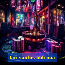 lari santos bbb nua