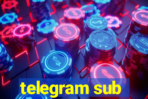 telegram sub