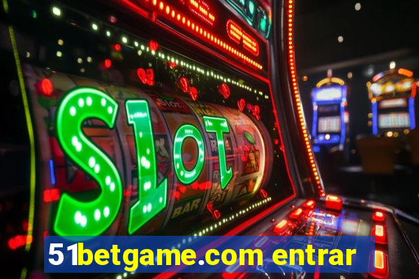 51betgame.com entrar