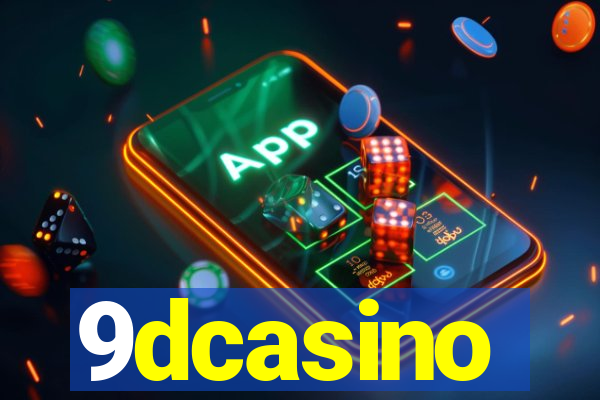 9dcasino