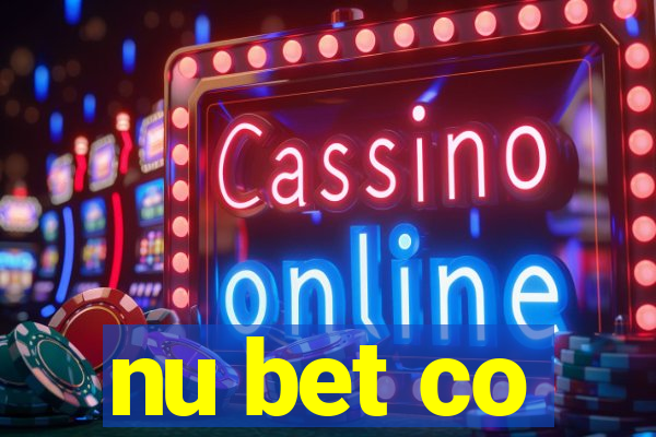 nu bet co