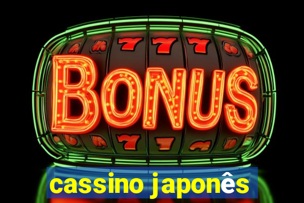 cassino japonês