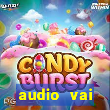 audio vai corinthians whatsapp