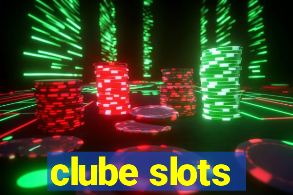 clube slots