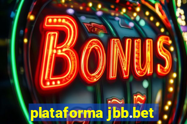 plataforma jbb.bet