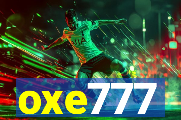 oxe777