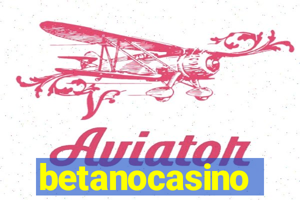 betanocasino