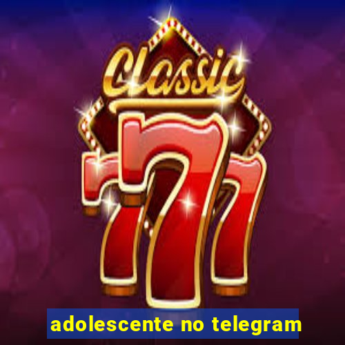 adolescente no telegram