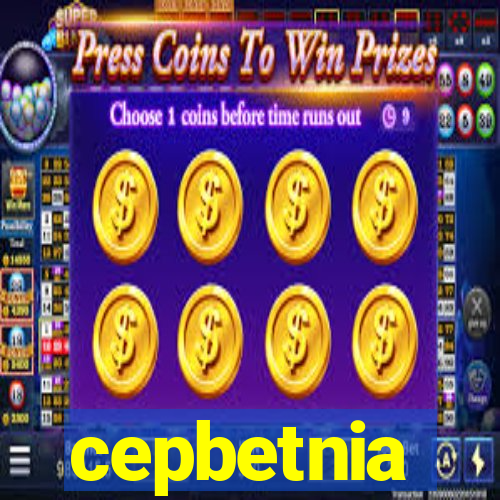 cepbetnia