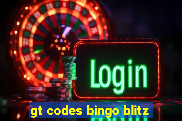 gt codes bingo blitz