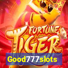 Good777slots